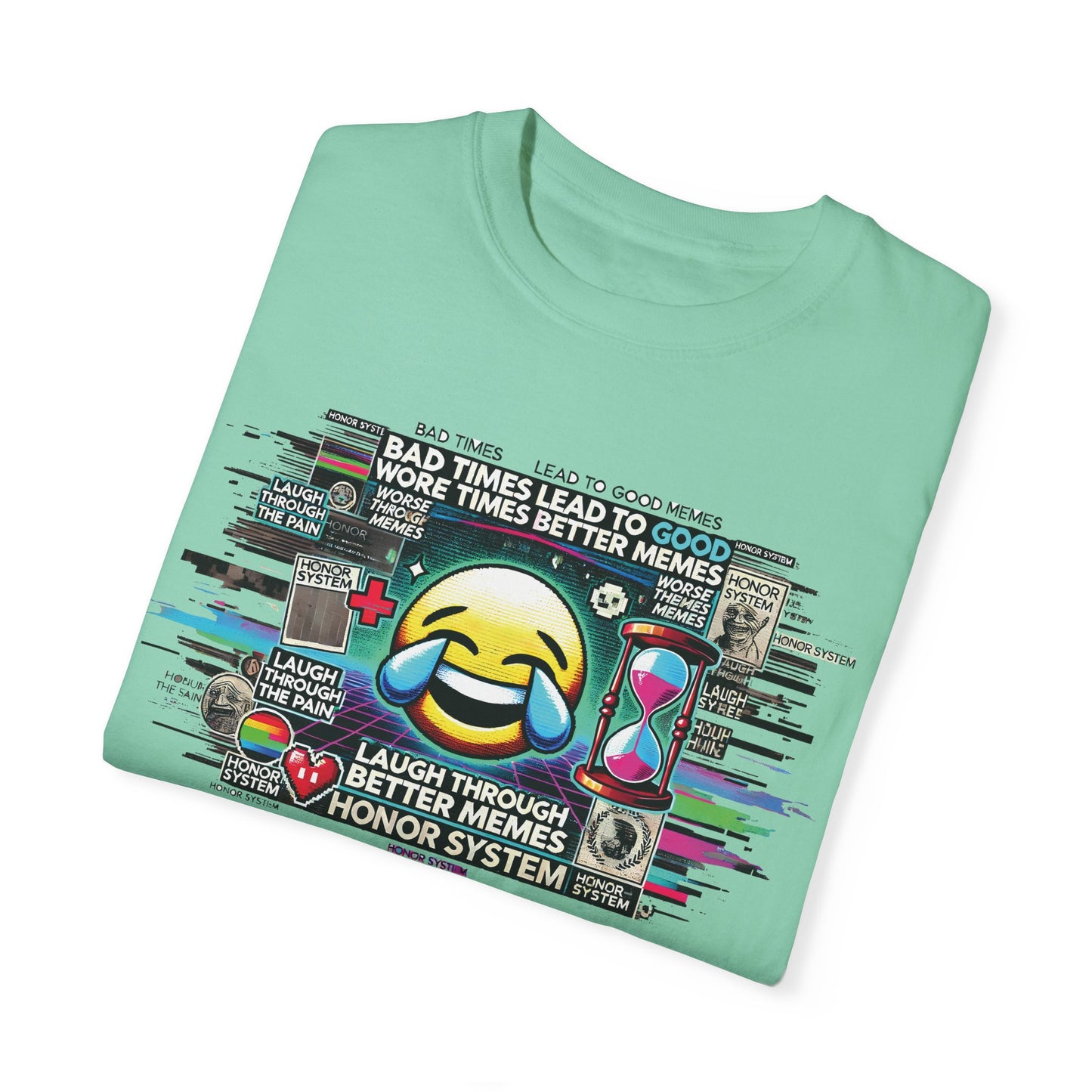 Bad Times, Good Memes Tee