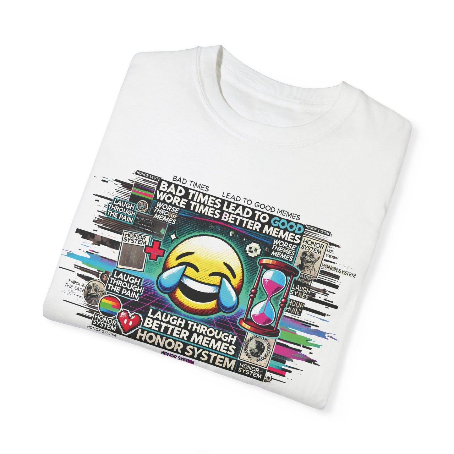 Bad Times, Good Memes Tee